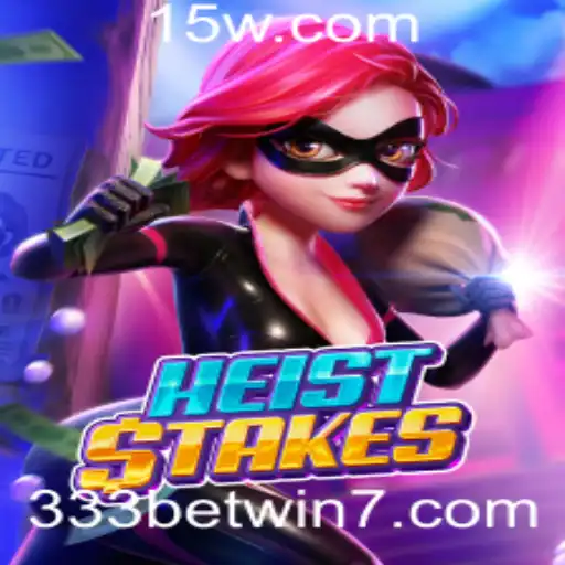Descubra o Mundo de HeistStakes: Como Vencer com 333bet